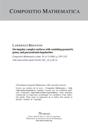 On Singular Complex Surfaces with Vanishing Geometric Genus, and Pararational Singularities Compositio Mathematica, Tome 43, No 3 (1981), P