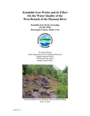 Katahdin Iron Works and Its Effect on the Water Quality of the West Branch of the Pleasant River