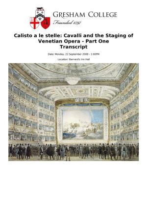 Cavalli and the Staging of Venetian Opera - Part One Transcript