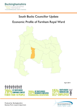 South Bucks Councillor Update Economic Profile of Farnham Royal Ward