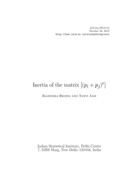 Inertia of the Matrix [(Pi + Pj) ]