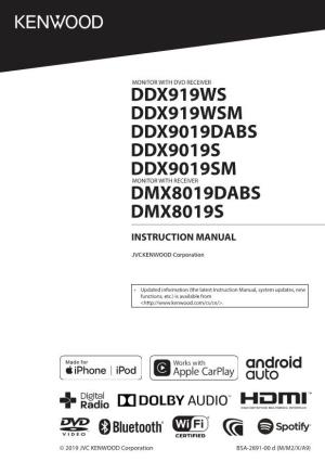 Ddx919ws Ddx919wsm Ddx9019dabs Ddx9019s Ddx9019sm Monitor with Receiver Dmx8019dabs Dmx8019s