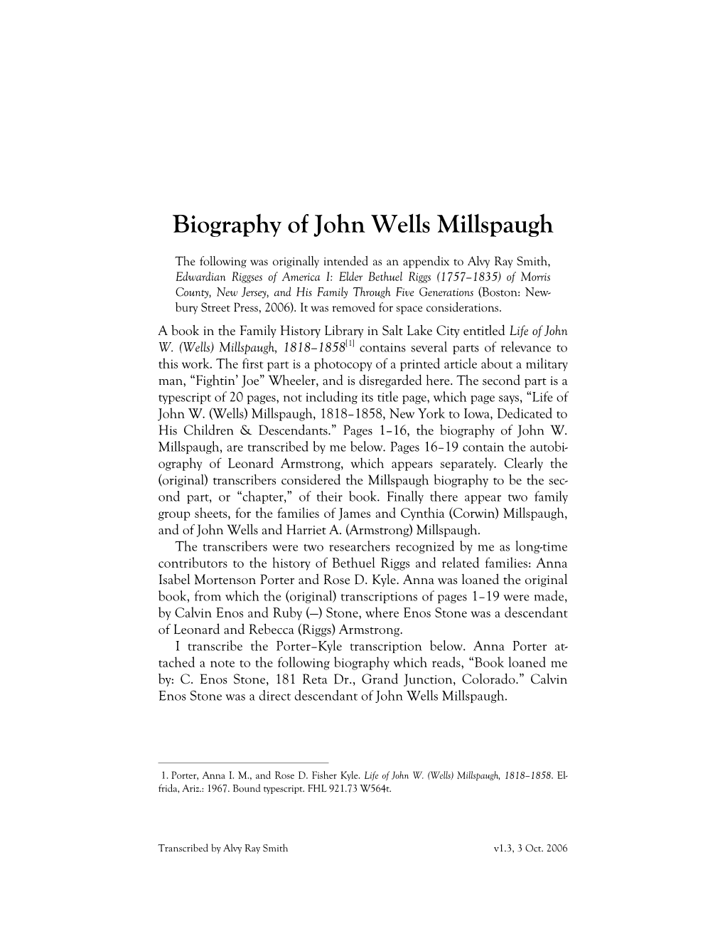 Biography of John Wells Millspaugh