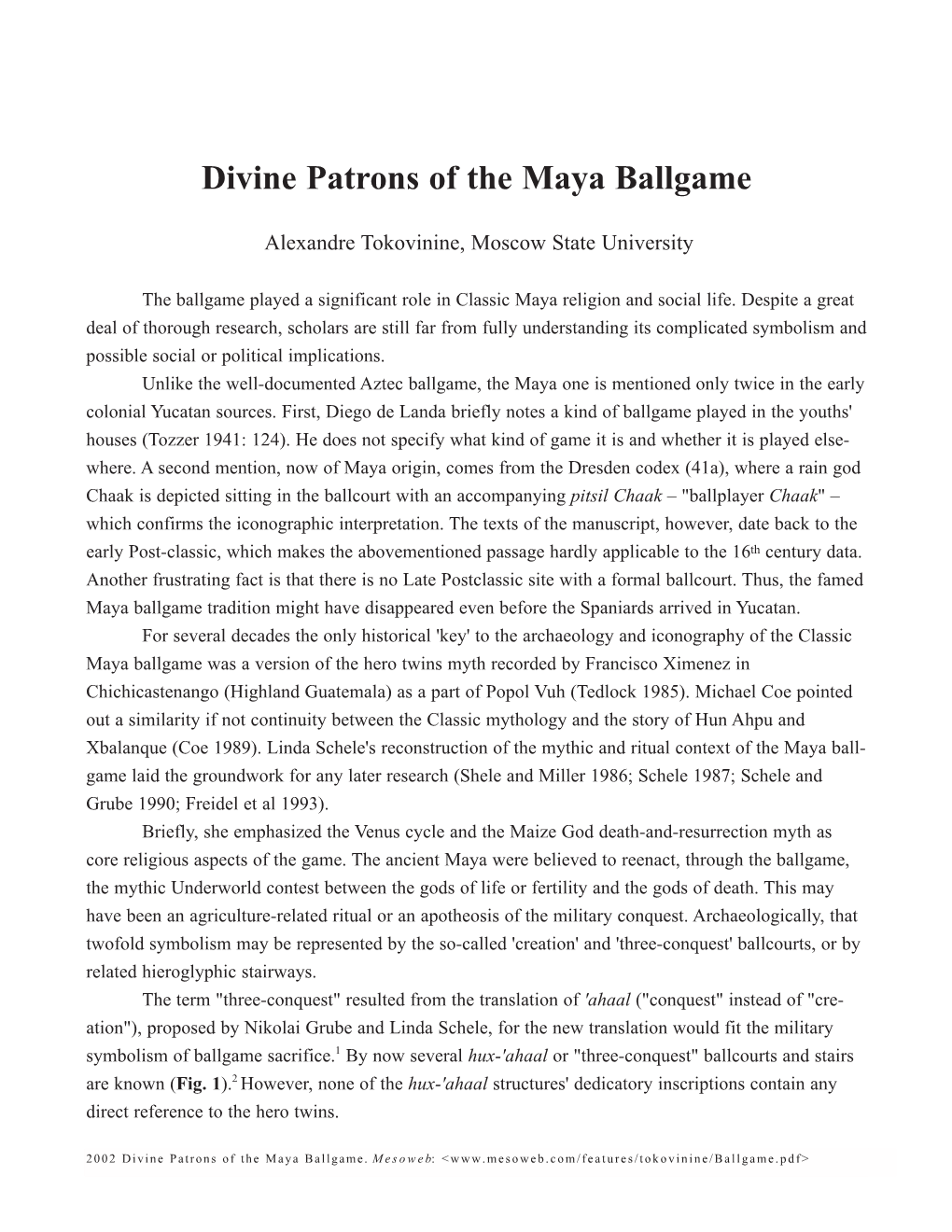 Divine Patrons of the Maya Ballgame