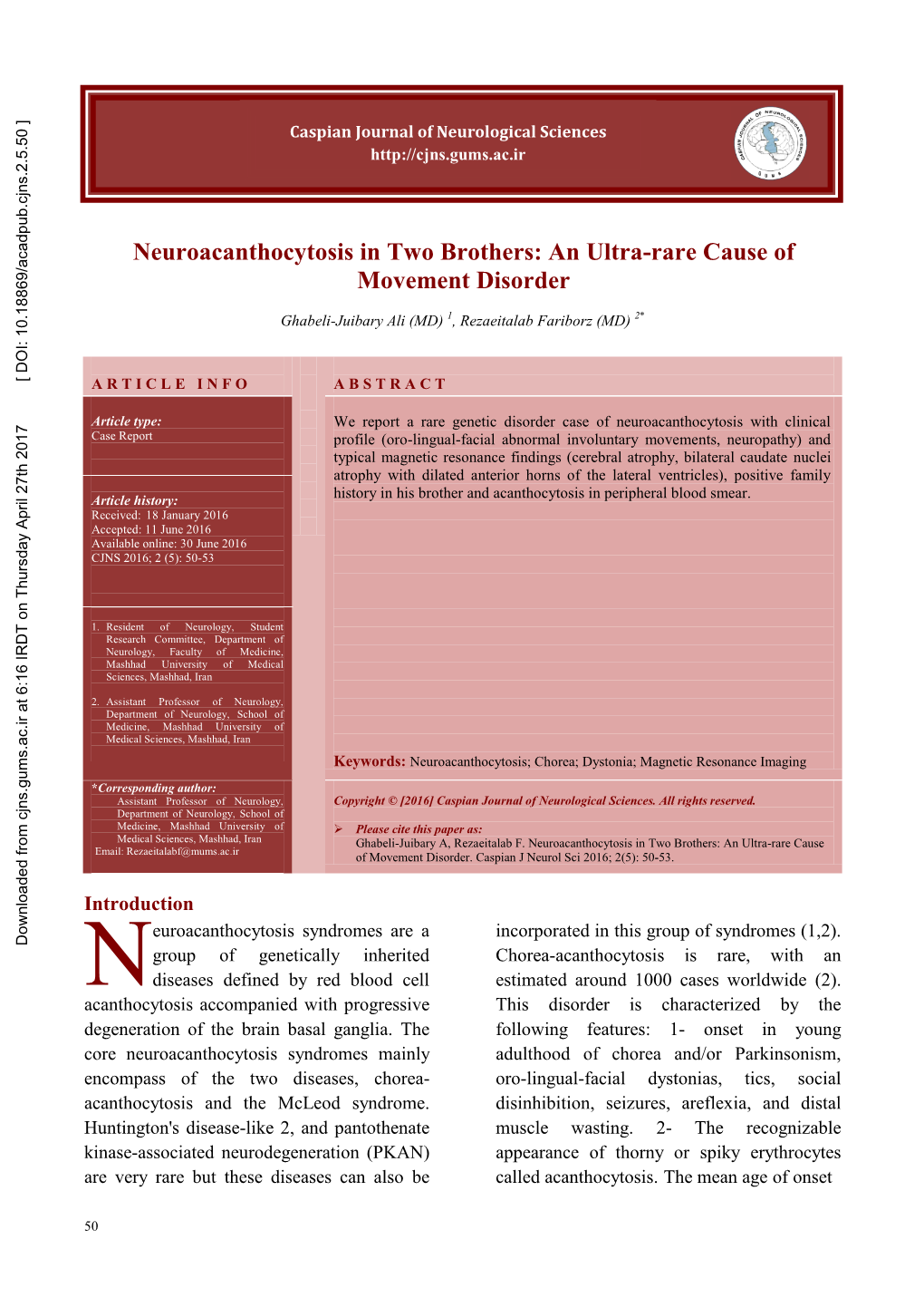 Neuroacanthocytosis in Two Brothers: an Ultra-Rare Cause of Movement Disorder