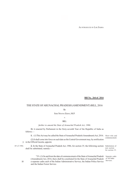 THE STATE of ARUNACHAL PRADESH (AMENDMENT) BILL, 2016 By