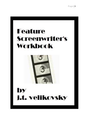 Feature Film Screenwriter's Workbook