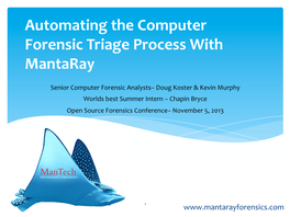 Automating the Computer Forensic Triage Process with Mantaray