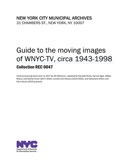 Guide to the Moving Images of WNYC-TV, Circa 1943-1998 Collection REC 0047