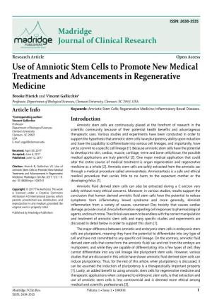 Use of Amniotic Stem Cells to Promote New Medical Treatments And