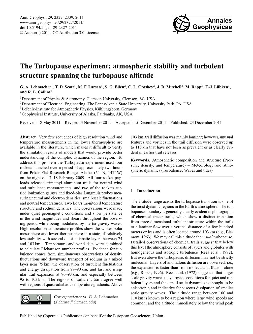 The Turbopause Experiment: Atmospheric Stability and Turbulent Structure Spanning the Turbopause Altitude