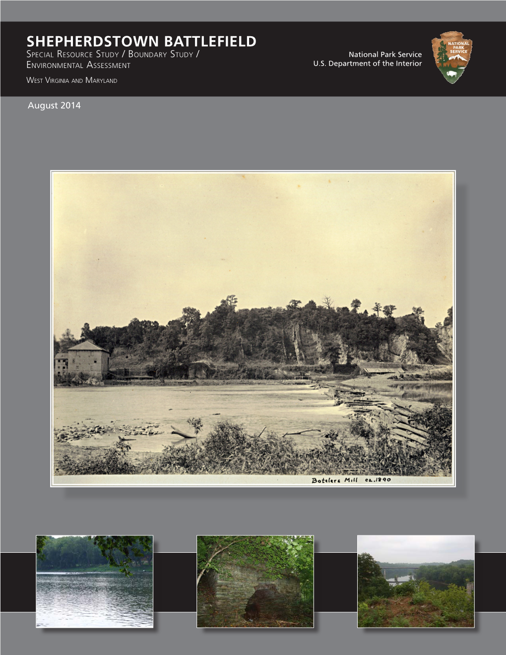 SHEPHERDSTOWN BATTLEFIELD Special Resource Study / Boundary Study / National Park Service U.S