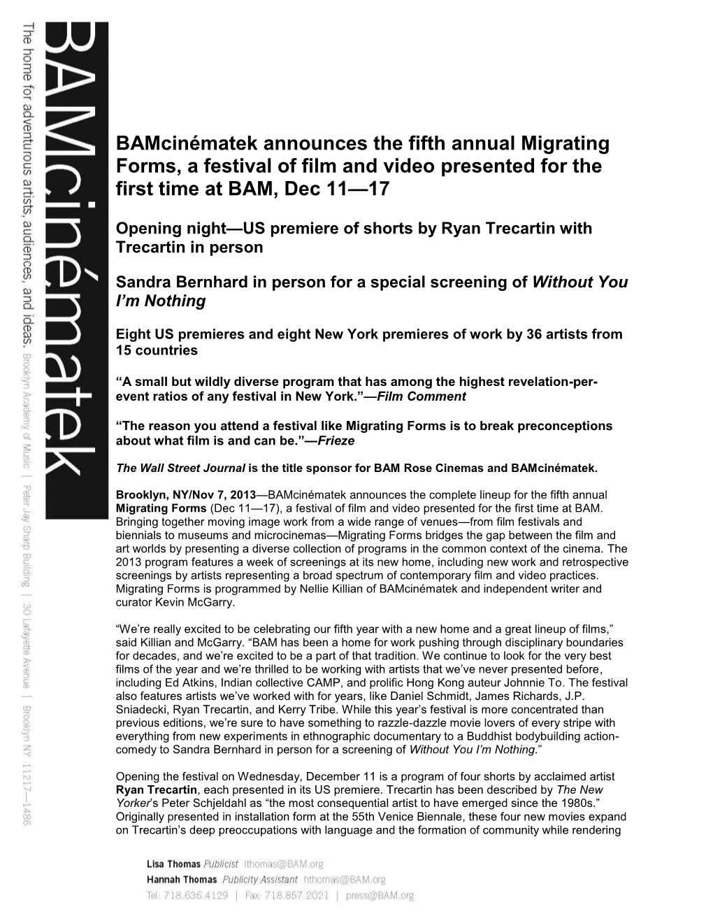 Bamcinématek Announces the Fifth Annual Migrating Forms, a Festival of Film and Video Presented for the First Time at BAM, Dec 11—17