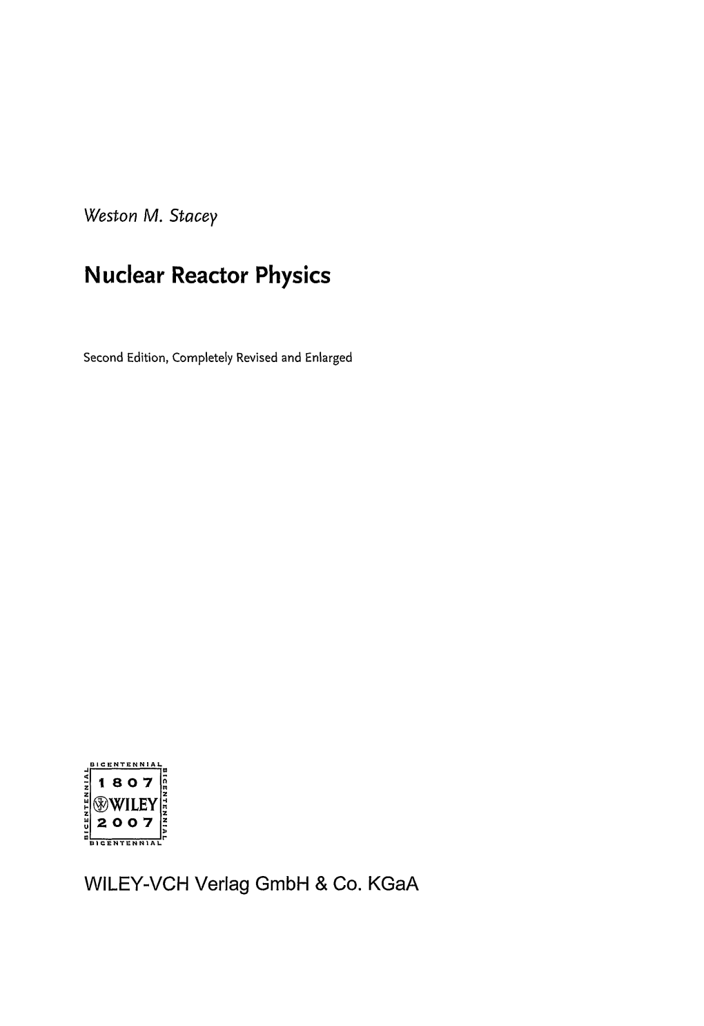 Nuclear Reactor Physics