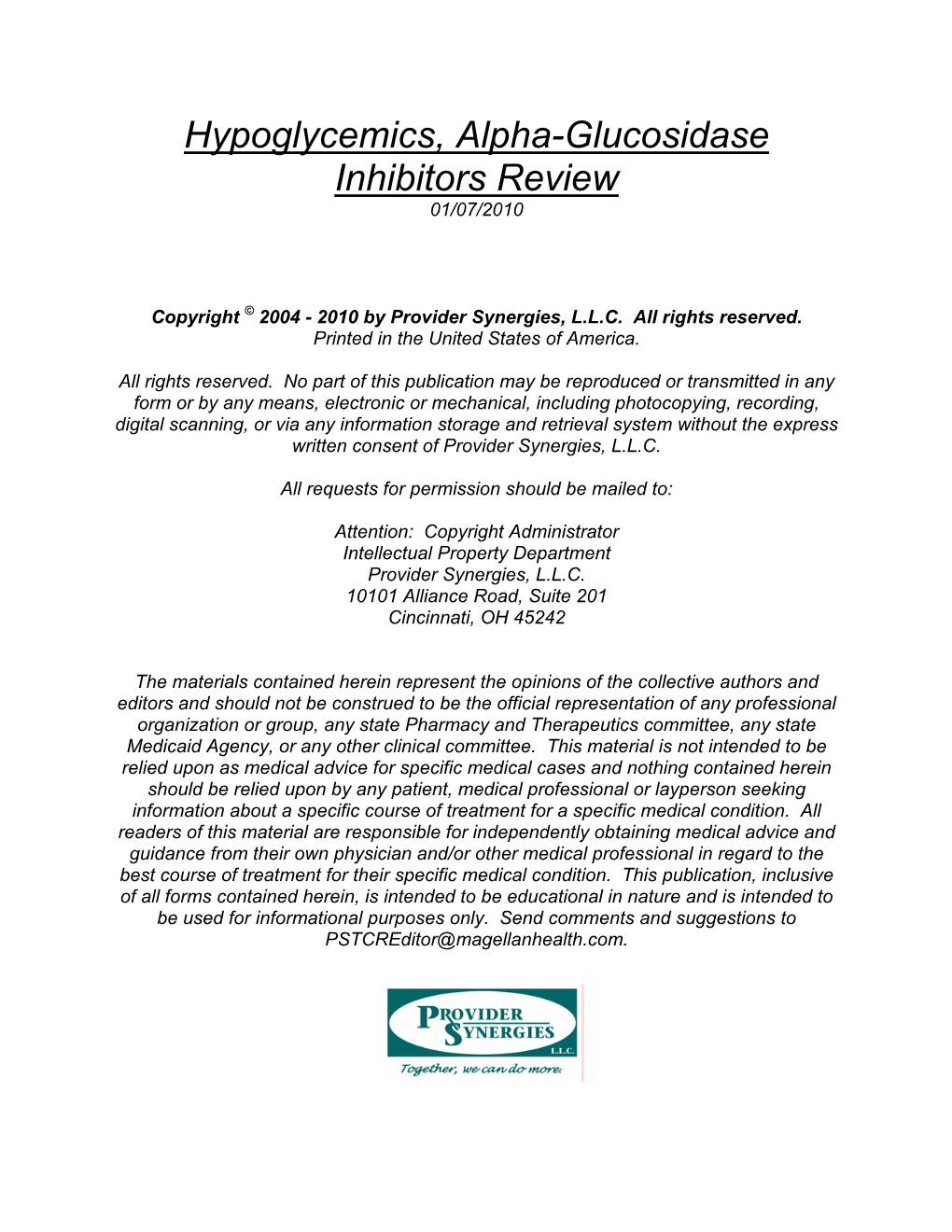 Hypoglycemics, Alpha-Glucosidase Inhibitors Review 01/07/2010