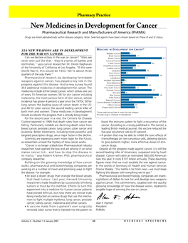 New Medicines in Development for Cancer Pharmaceutical Research and Manufacturers of America (Phrma) Drugs Are Listed Alphabetically Within Disease Category