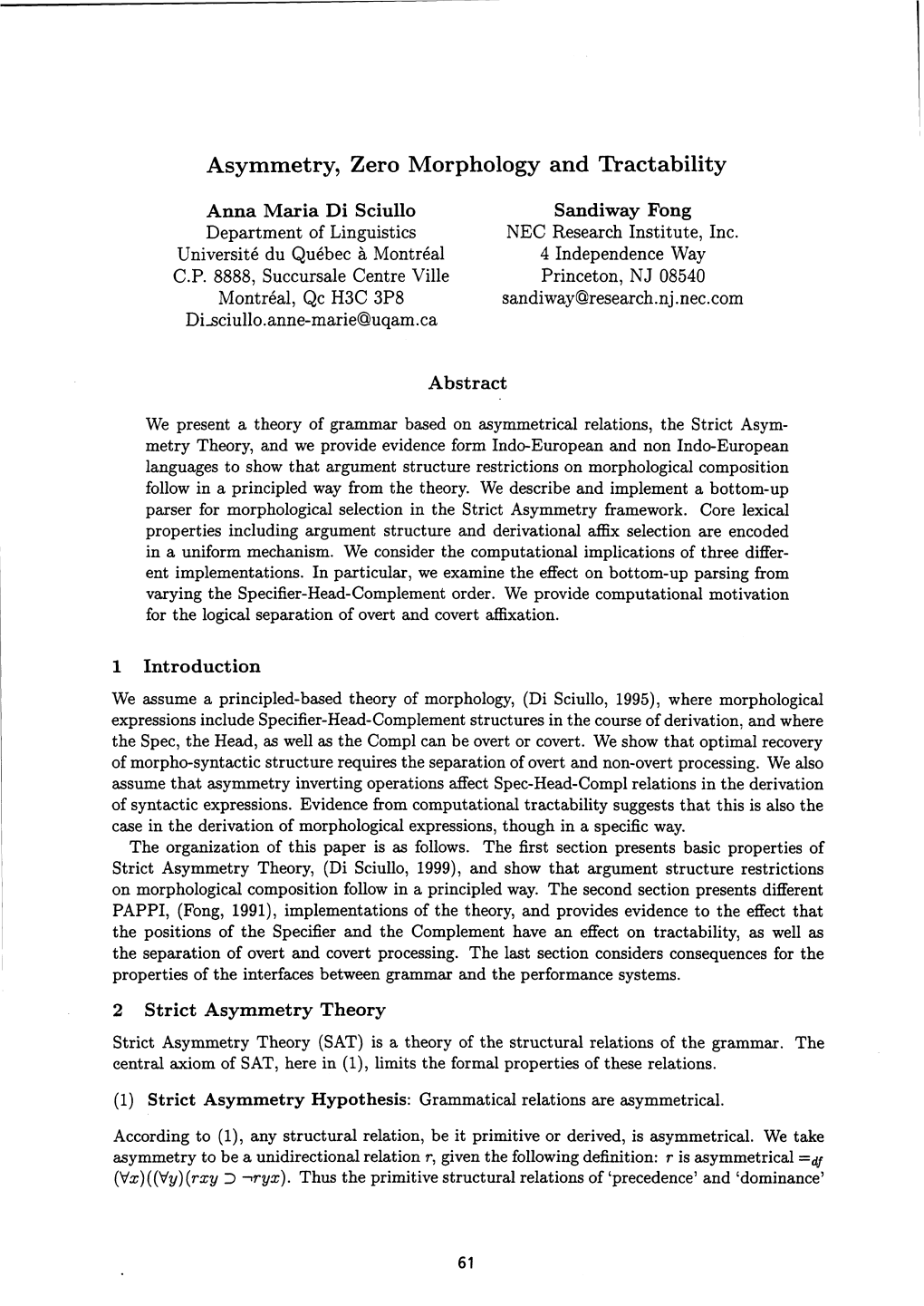 Asymmetry, Zero Morphology and Tractability