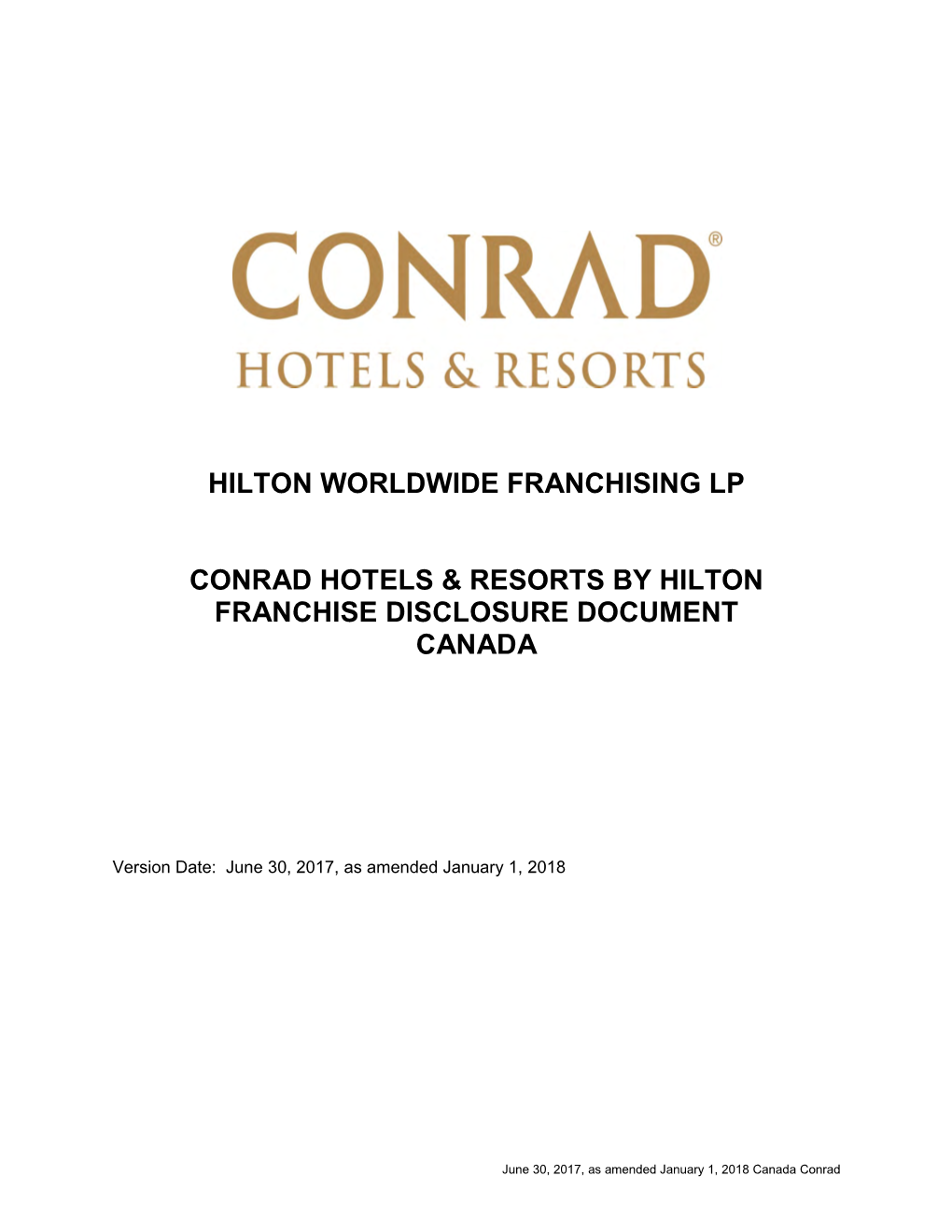Hilton Worldwide Franchising Lp Conrad Hotels