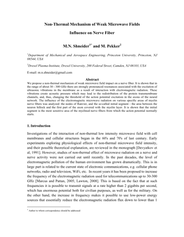 Non-Thermal Mechanism of Weak Microwave Fields Influence on Nerve Fiber M.N. Shneider and M. Pekker