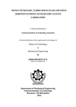 Design of Rotary, Turbo-Molecular and Cryo- Sorption Pumping Systems for Vacuum Laboratory