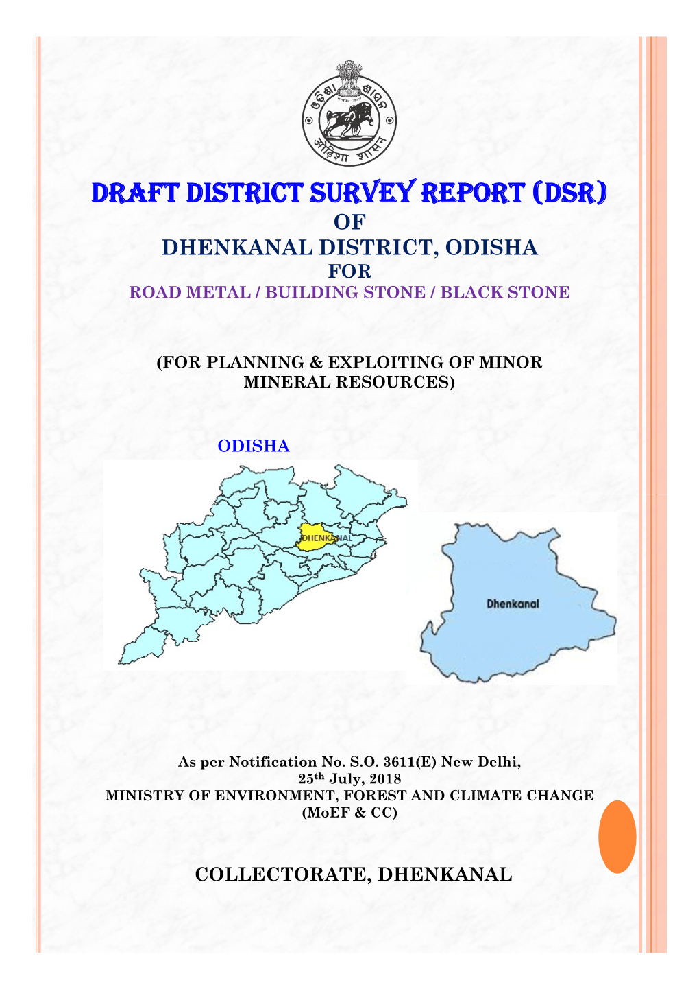 Draft District Survey Report (Dsr) of Dhenkanal District, Odisha for Road Metal / Building Stone / Black Stone