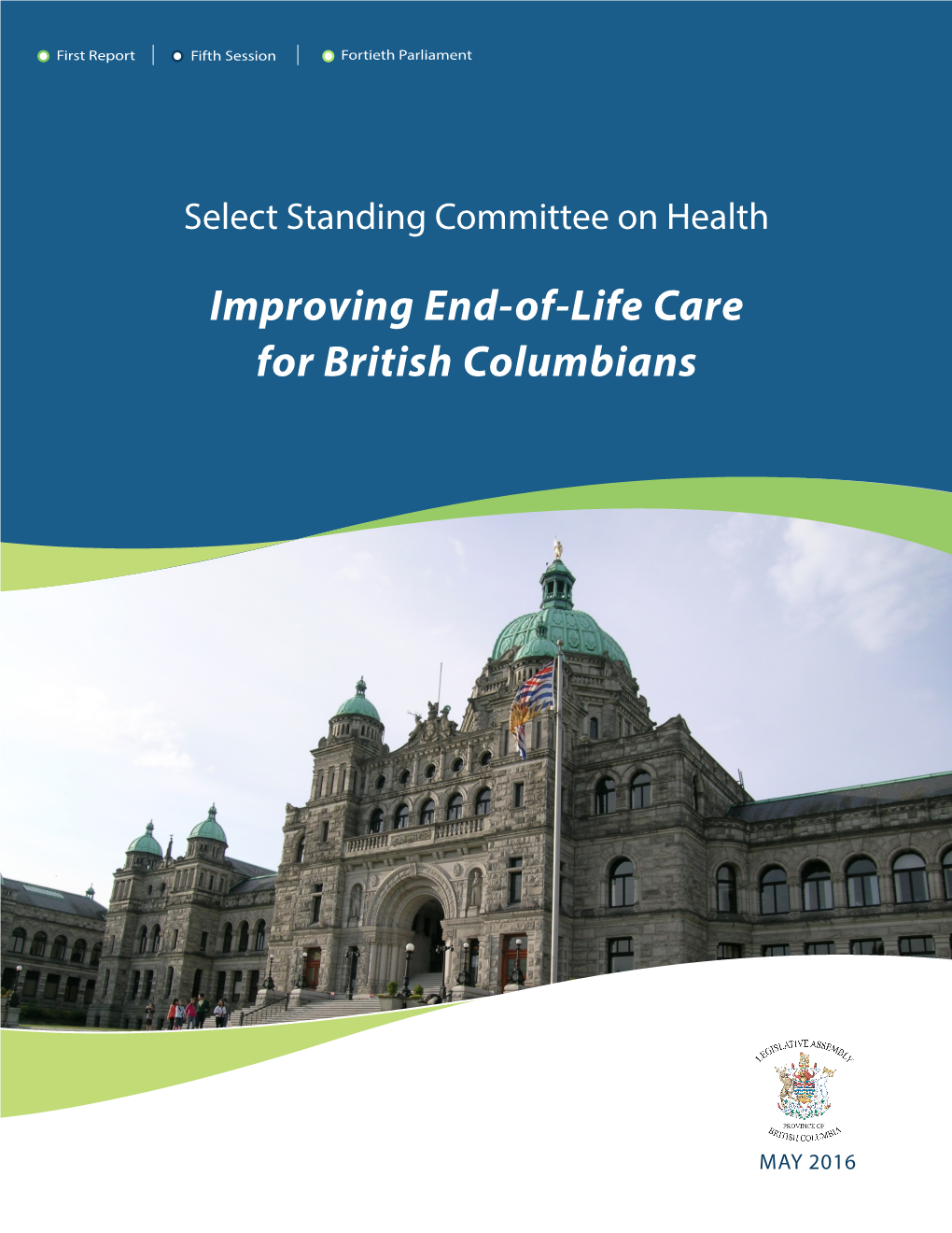Improving End-Of-Life Care for British Columbians