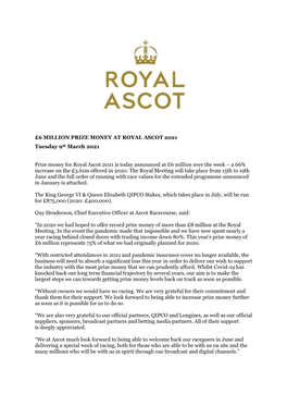 6 MILLION PRIZE MONEY at ROYAL ASCOT 2021 Tuesday 9Th March 2021