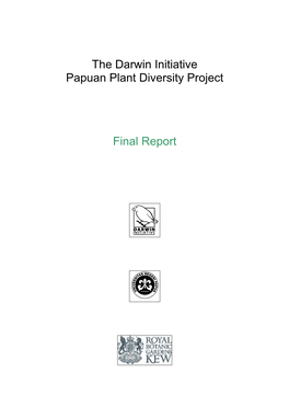 The Darwin Initiative Papuan Plant Diversity Project Final Report