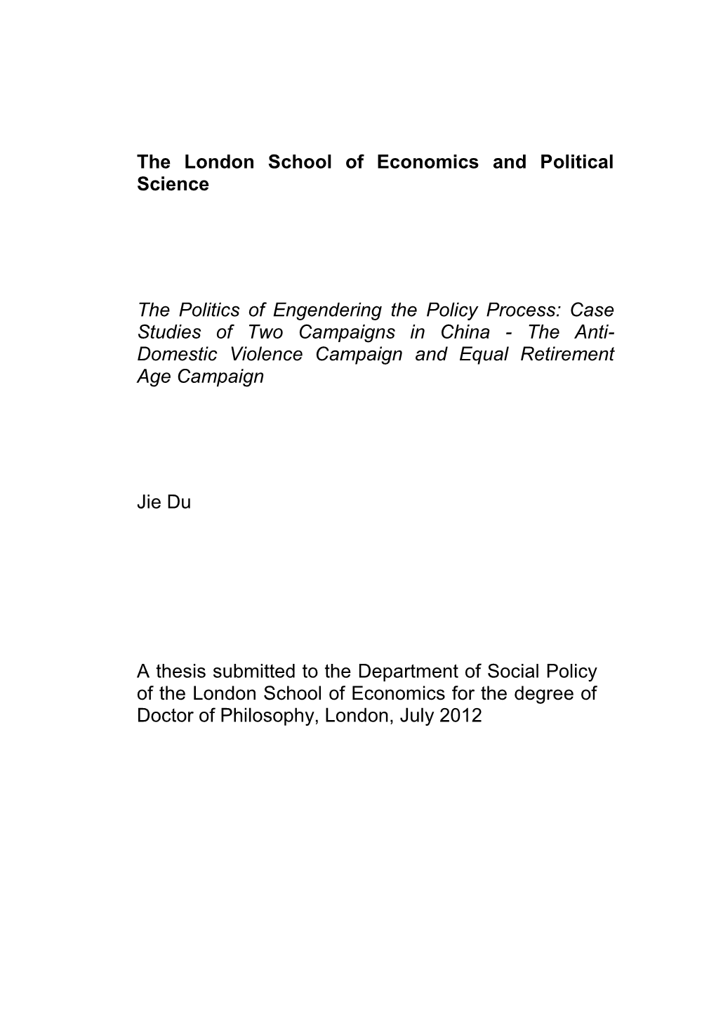 The Politics of Engendering Policy Process