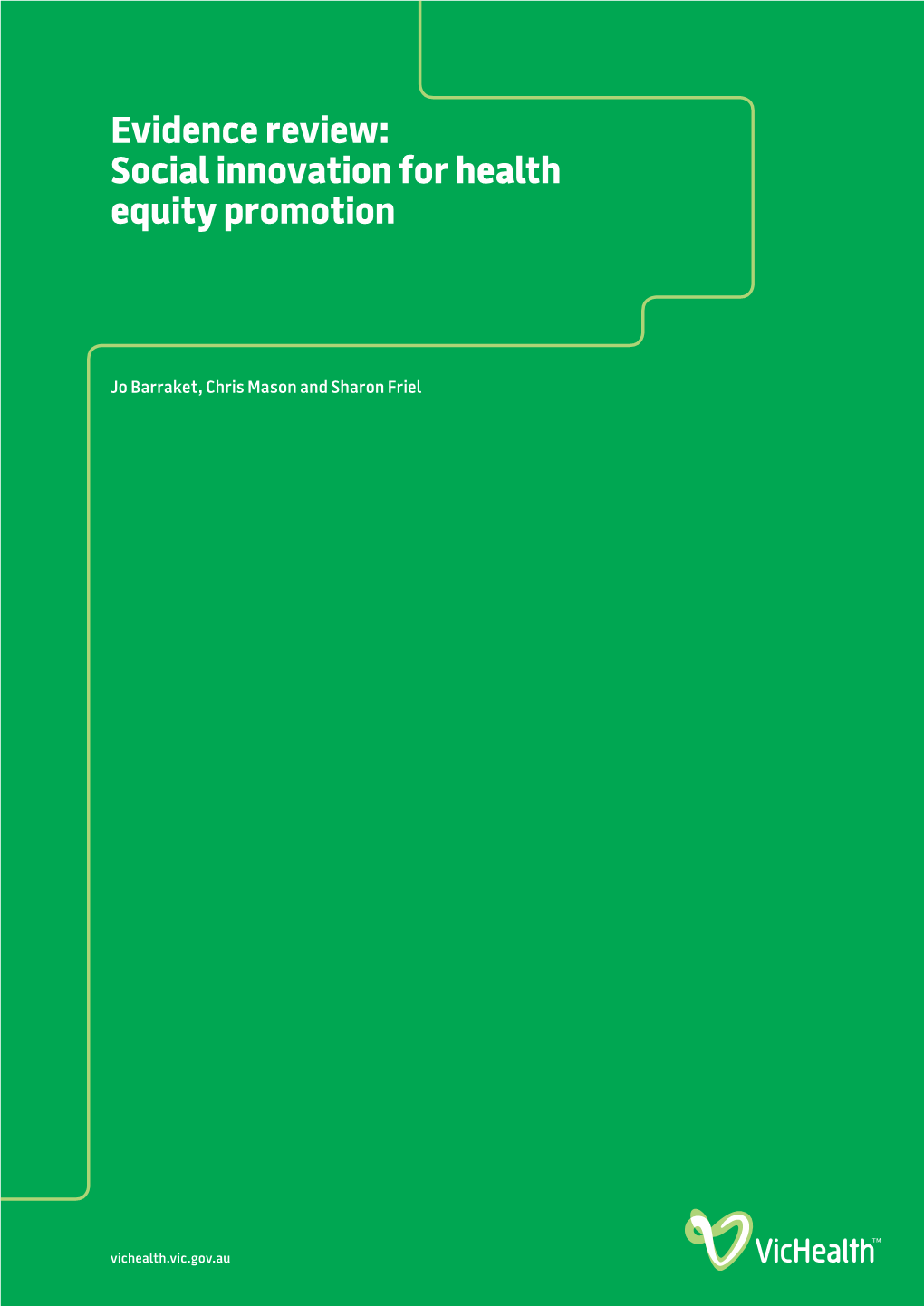 Evidence Review: Social Innovation for Health Equity Promotion