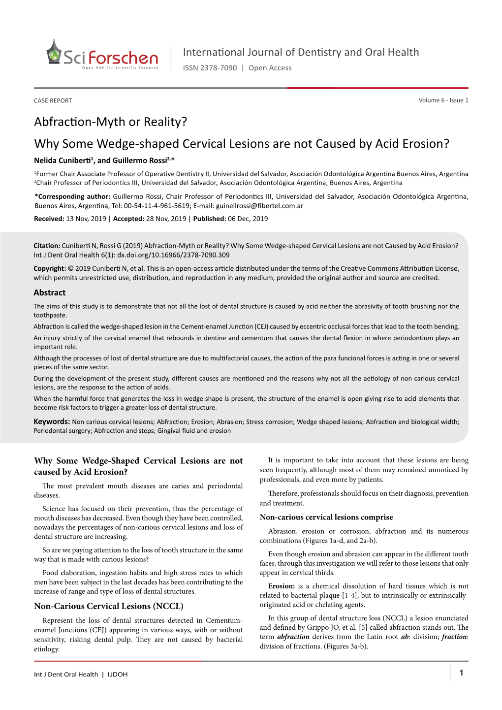 Abfraction-Myth Or Reality?Why Some Wedge-Shaped Cervical Lesions