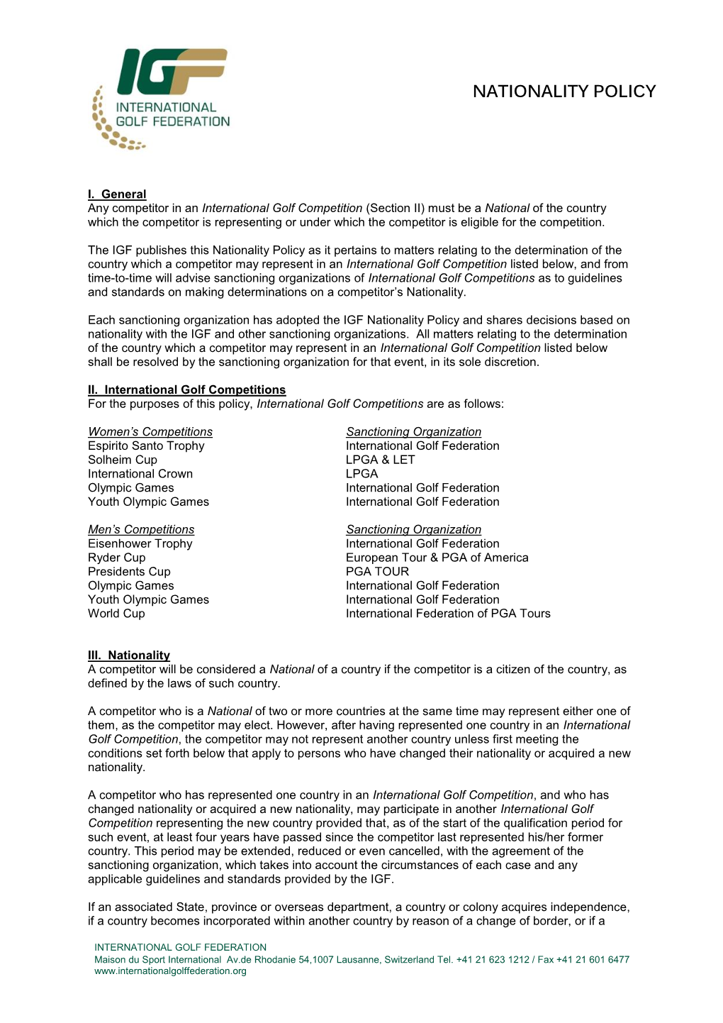 IGF Nationality Policy and Shares Decisions Based on Nationality with the IGF and Other Sanctioning Organizations