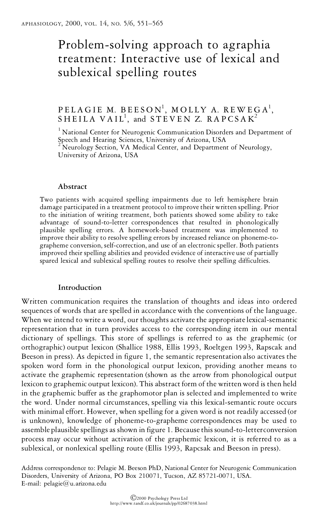 Problem-Solving Approach to Agraphia Treatment: Interactive Use of Lexical and Sublexical Spelling Routes