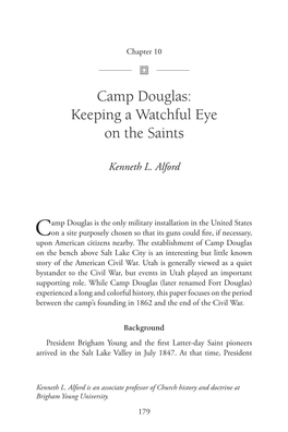 Camp Douglas: Keeping a Watchful Eye on the Saints