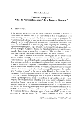 What Do "Personal Pronouns" Do in Japanese Discourse? 1. Introduction