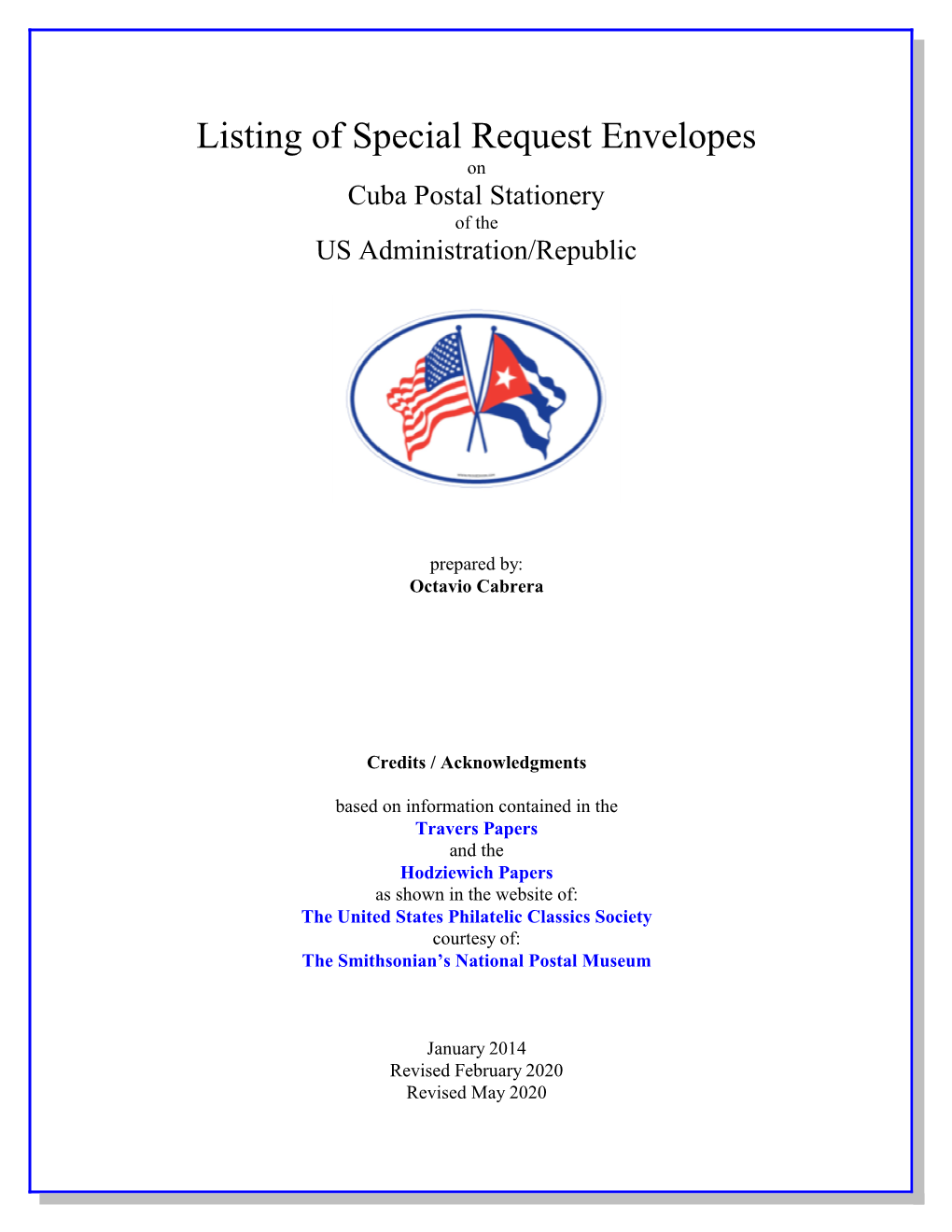 Listing of Special Request Envelopes on Cuba Postal Stationery of the US Administration/Republic