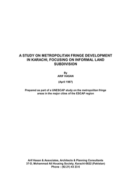 A Study on Metropolitan Fringe Development in Karachi, Focusing on Informal Land Subdivision