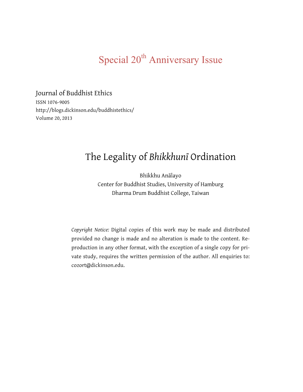 Special 20 Anniversary Issue the Legality of Bhikkhunī Ordination