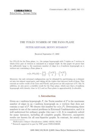 The Turan Number of the Fano Plane