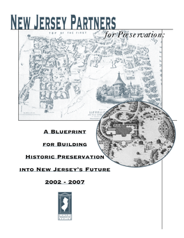 A Blueprint for Building Historic Preservation Into New Jersey’S Future 2002 - 2007