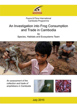 An Investigation Into Frog Consumption and Trade in Cambodia by Species, Habitats and Ecosystems Team