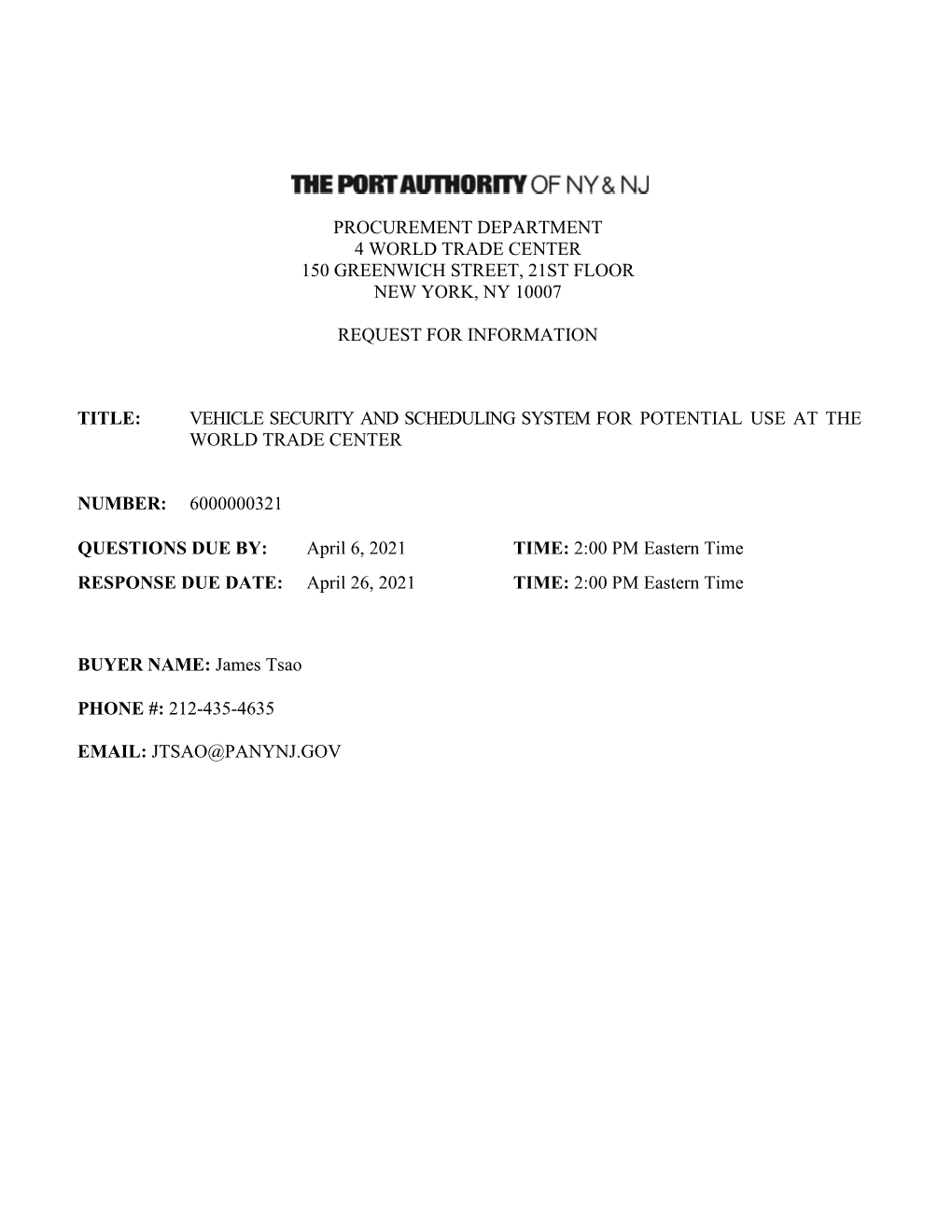 Procurement Department 4 World Trade Center 150 Greenwich Street, 21St Floor New York, Ny 10007