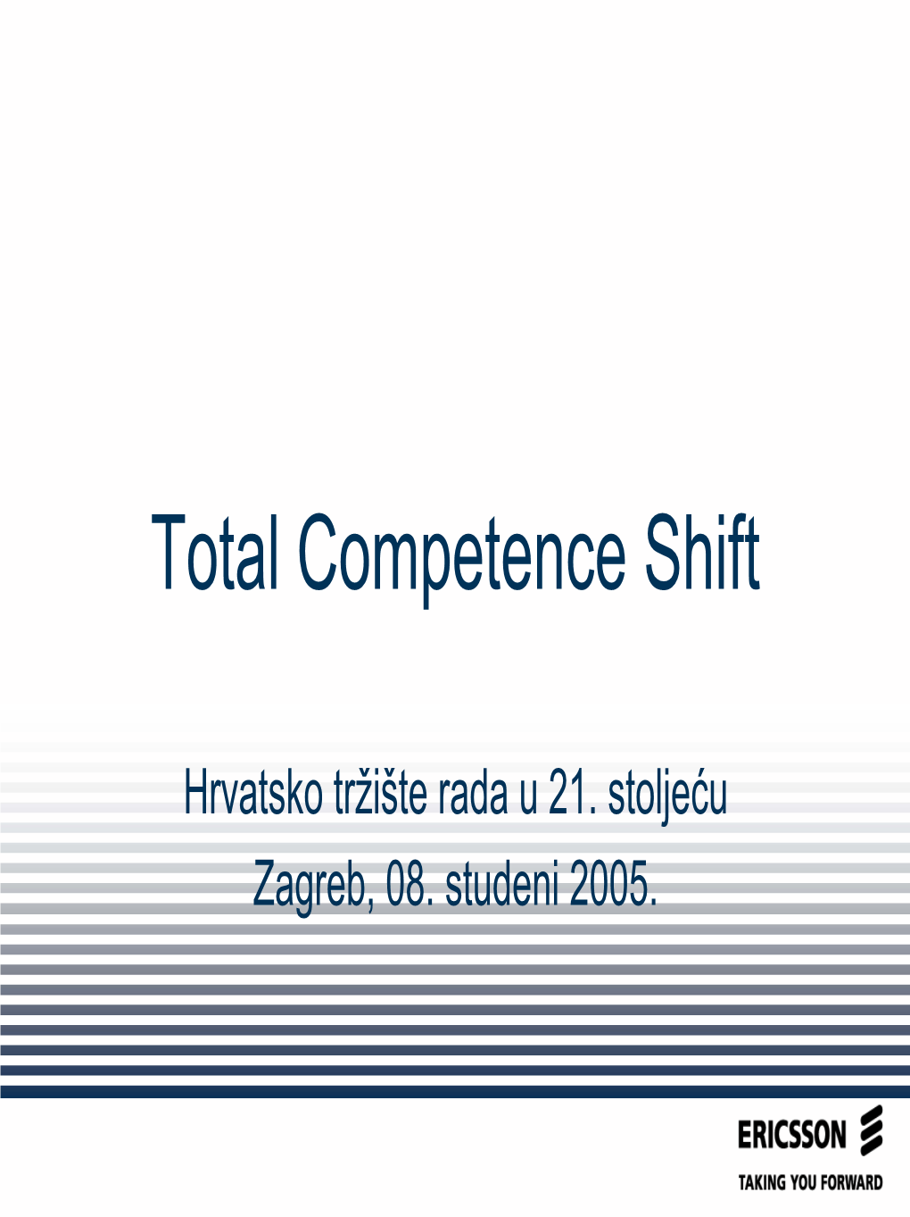 Total Competence Shift