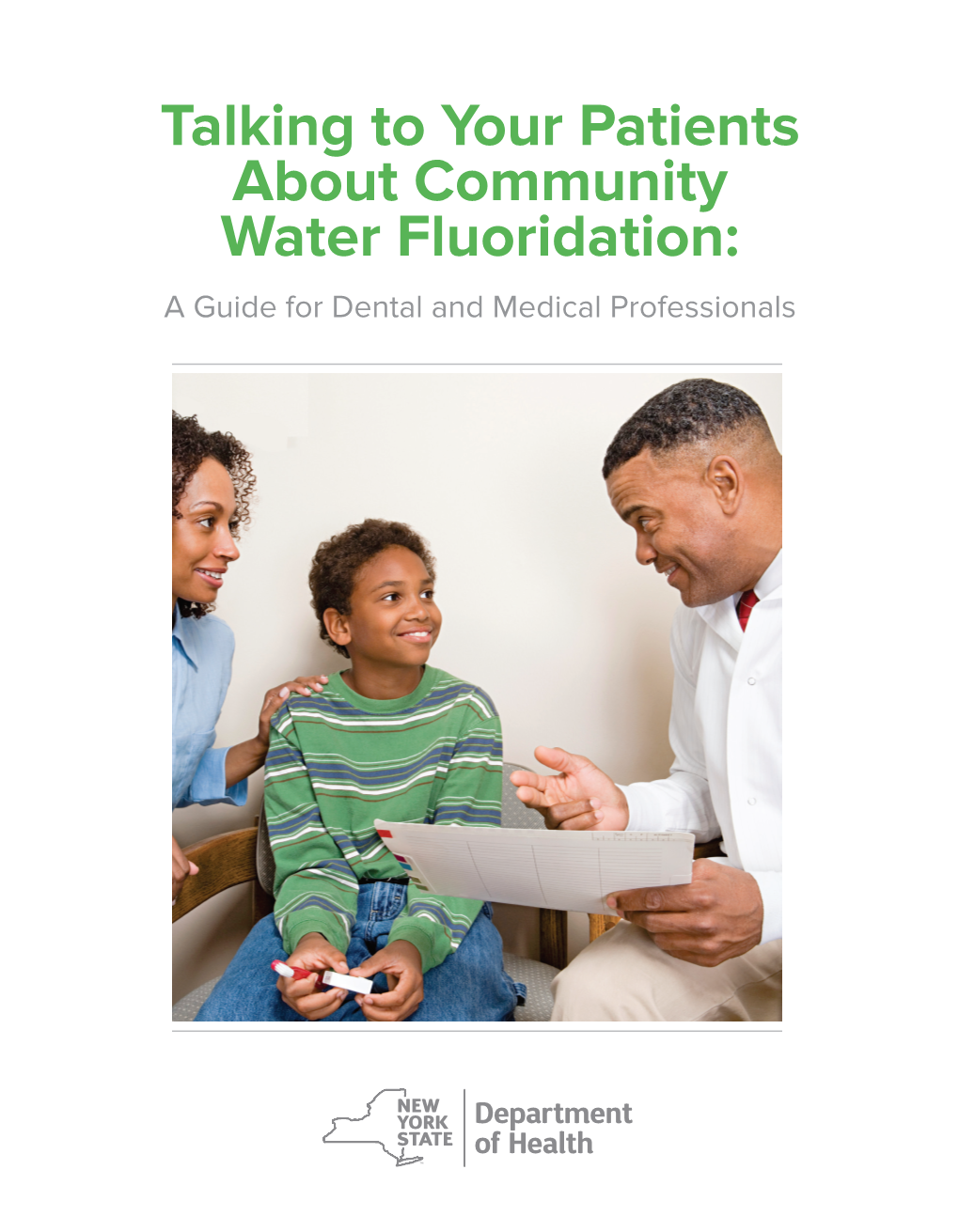 Talking to Your Patients About Community Water Fluoridation: a Guide for Dental and Medical Professionals