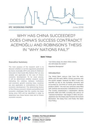 Why Has China Succeeded? Does China's Success Contradict Acemoğlu and Robinson's Thesis in “Why Nations Fail?”