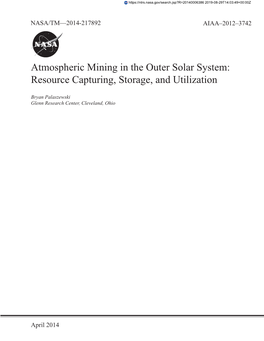 Atmospheric Mining in the Outer Solar System: Resource Capturing, Storage, and Utilization