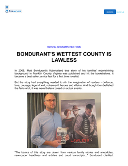 Bondurant's Wettest County Is Lawless