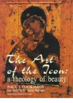 The Art of the Icon: a Theology of Beauty, Illustrated