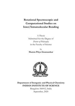 Rotational Spectroscopic and Computational Studies on Inter/Intramolecular Bonding