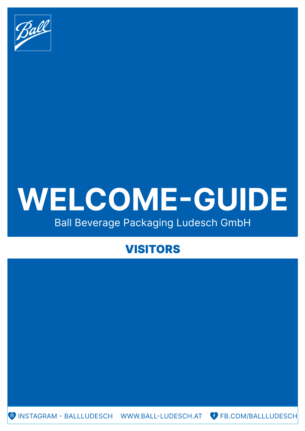 WELCOME-GUIDE Ball Beverage Packaging Ludesch Gmbh